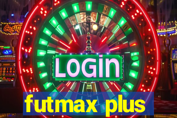 futmax plus